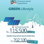 Program Green Lifestyle PLN untuk Layanan REC Dan Tambah Daya Diperpanjang hingga 31 Juli 2021
